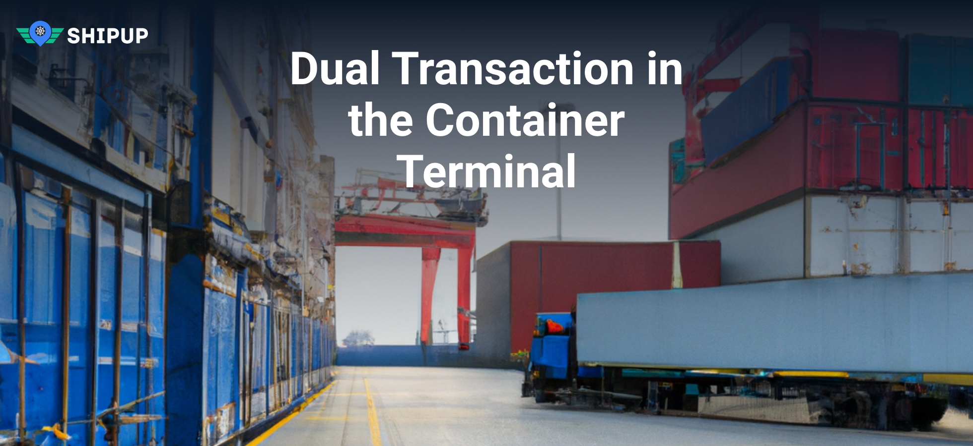 Dual Transaction in the Container Terminal