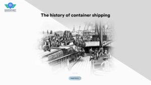 The history of container shipping