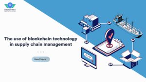 The use of blockchain technology in supply chain management